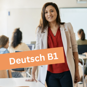 Sprachkurs B1 (Fortgeschrittene Sprachverwendung)